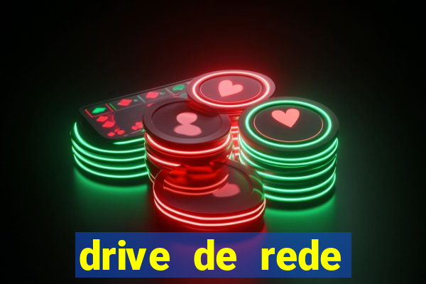 drive de rede windows 7